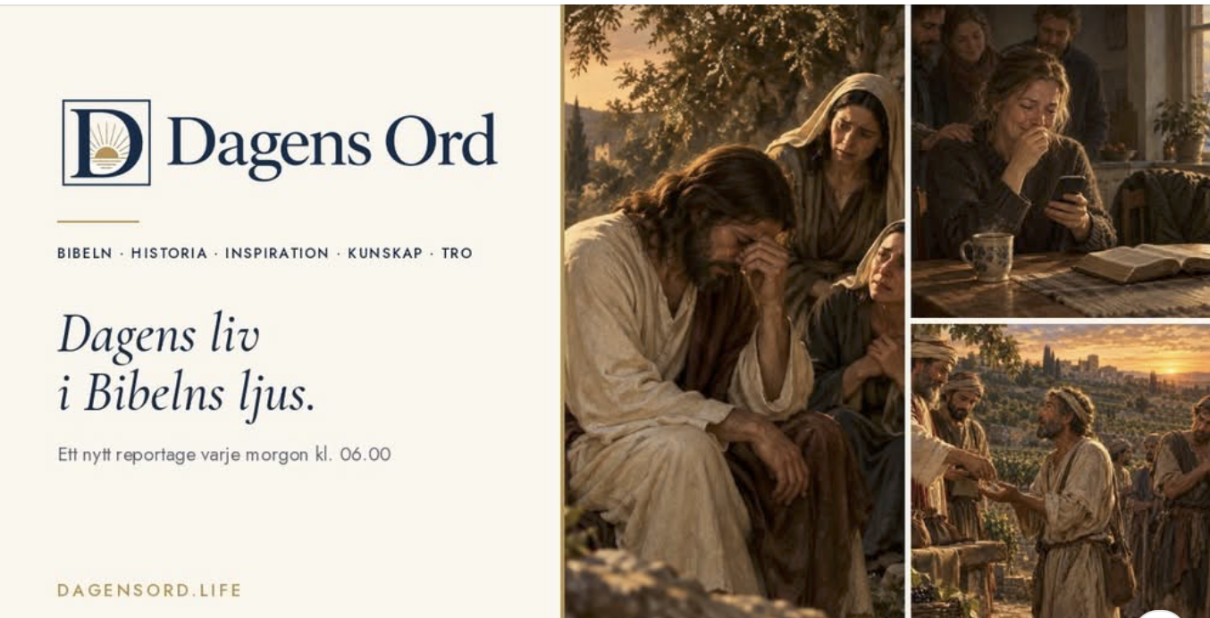 Dagens Ord – Dagens liv i Bibelns ljus, med bilder från bibliska berättelser och nutid